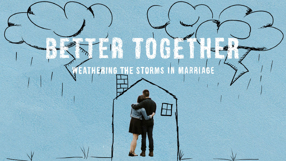 Better Together – Part 7 – Sex and Romance