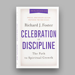 Celebration of discipline